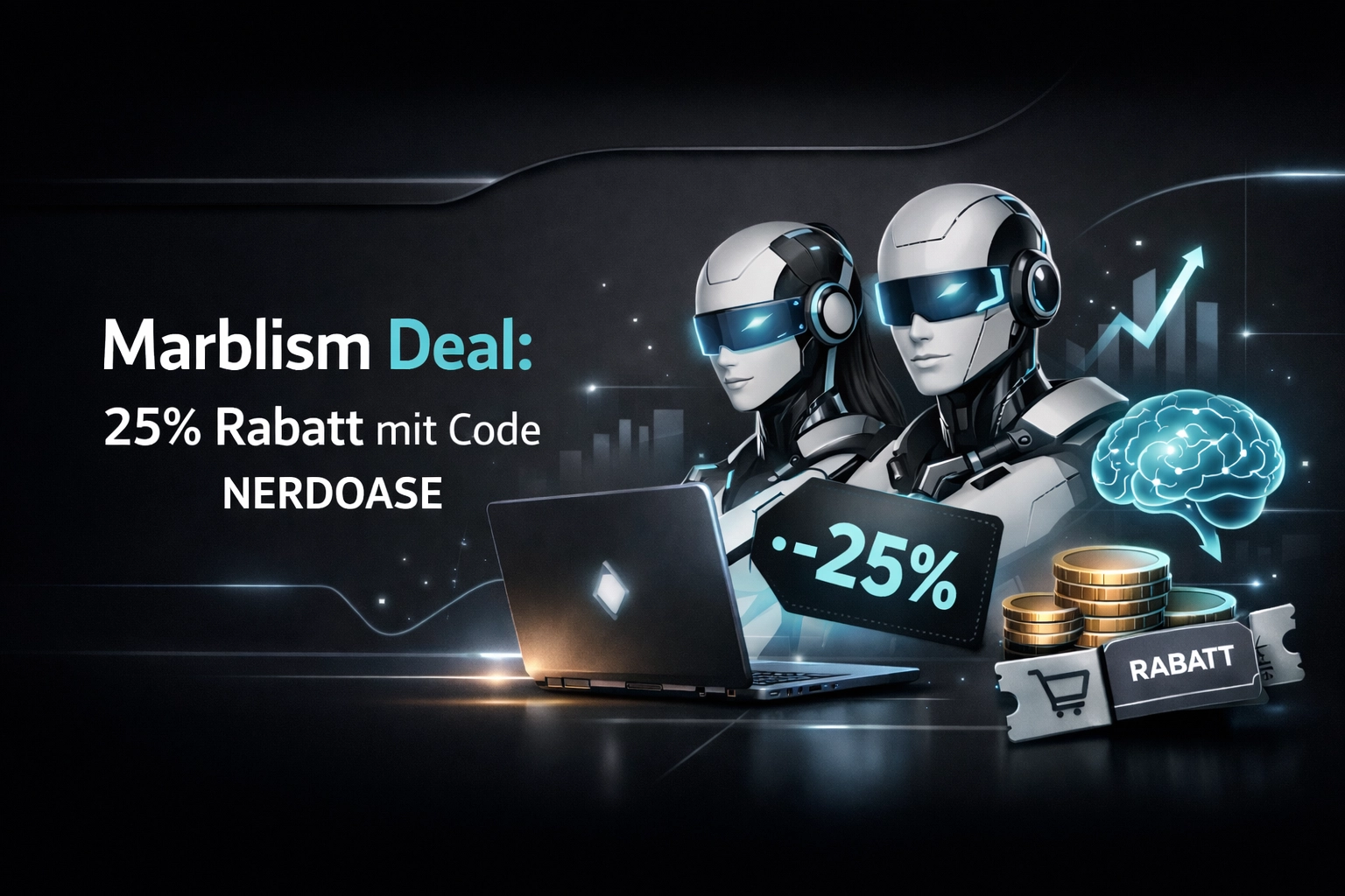 Marblism Deal: So sicherst du dir 25% Rabatt auf deine KI-Agenten!